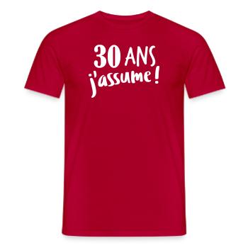 30 ans j'assume - T-shirt homme - rouge - Devant - AI Model Male 178 dark (178cm)