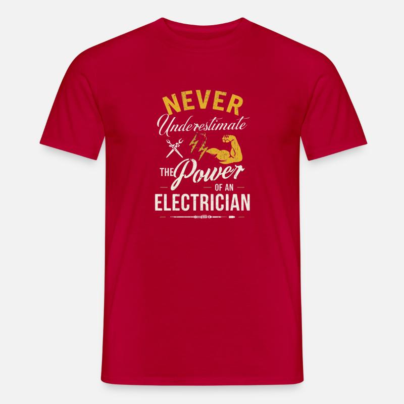 Die Leistung eines Elektrikers - Männer T-Shirt - Rot