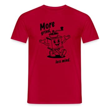 More grind, less mind! - Männer T-Shirt - Rot - Vorne - AI Model Male 178 dark (178cm)