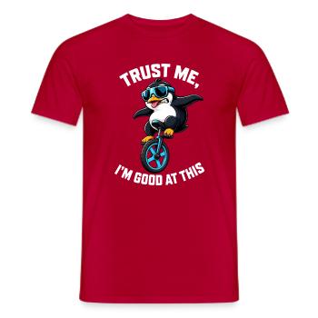 Cooler Pinguin auf Einrad mit Spruch - Männer T-Shirt - Rot - Vorne - AI Model Male 178 dark (178cm)