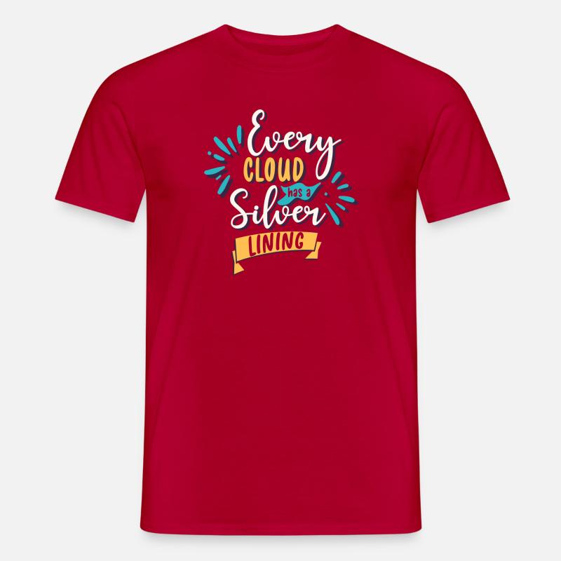 Every cloud has a Silver Lining - Men’s T-shirt - red