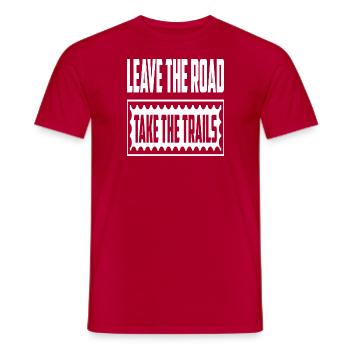Leave The Road Take The Trails - Men's T-Shirt - red - Front - AI Model Male 178 dark (178cm)