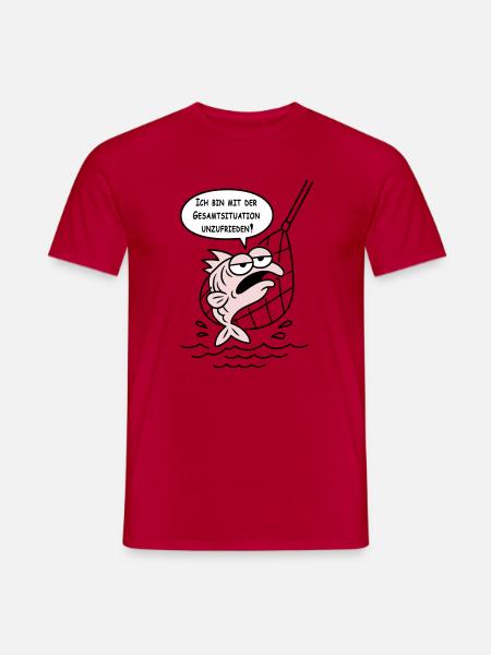Mit der Gesamtsituation unzufrieden! WUNSCHFARBEN! - Männer T-Shirt - Rot