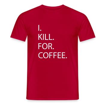 drinking roastedbeans coffee present idea - Männer T-Shirt - Rot - Vorne - AI Model Male 178 dark (178cm)
