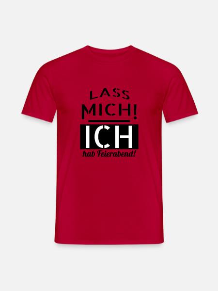ich hab Feierabend - Männer T-Shirt - Rot