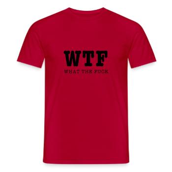 WTF What The Fuck - Männer T-Shirt - Rot - Vorne - AI Model Male 178 dark (178cm)