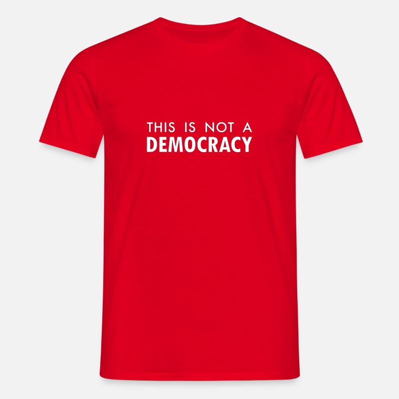 This is not a democracy - T-shirt herr - röd