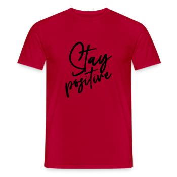 stay positive - Men's T-Shirt - red - Front - AI Model Male 178 dark (178cm)