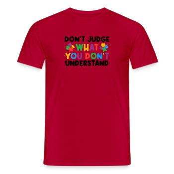 Autism Awareness – Don't Condemn What - Men's T-Shirt - red - Front - AI Model Male 178 dark (178cm)