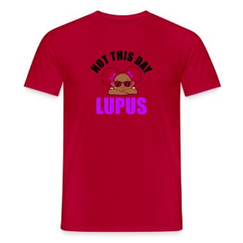 Pas ce jour-là Lupus Awareness Lupus Warrior - T-shirt homme - rouge - Devant - AI Model Male 178 dark (178cm)