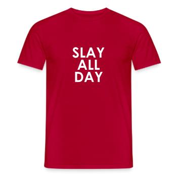 Tötet den ganzen Tag - Männer T-Shirt - Rot - Vorne - AI Model Male 178 dark (178cm)