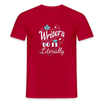 Les écrivains Tom le font littéralement - T-shirt homme - rouge - Devant - AI Model Male 178 dark (178cm)