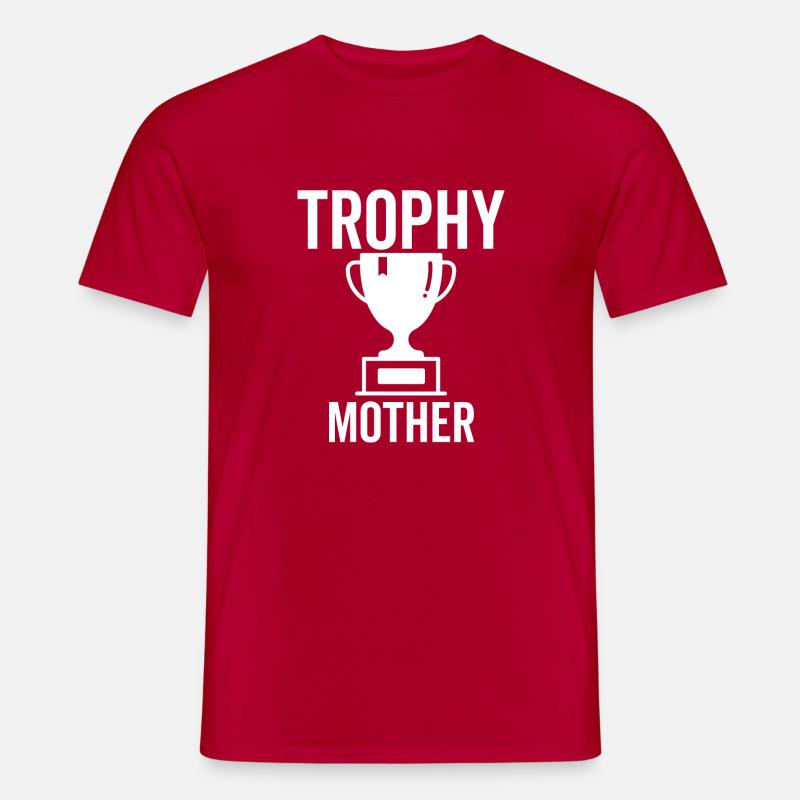 Trophäe Mutter - Männer T-Shirt - Rot