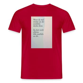 If you doubt yourself – everyone does - Men's T-Shirt - red - Front - AI Model Male 178 dark (178cm)
