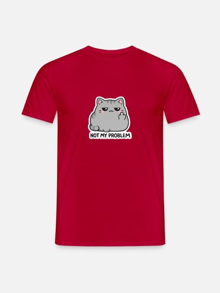 Nicht mein Problem Katzendesign - Männer T-Shirt - Rot
