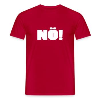 Nö Spruch Witzig Cool Geschenk Geschenkidee Lustig - Männer T-Shirt - Rot - Vorne - AI Model Male 178 dark (178cm)