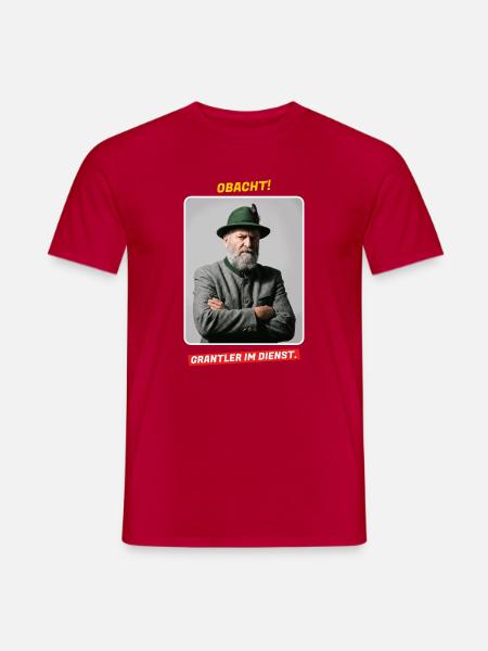 Obacht! Grantler im Dienst - Bayern Spruch - Männer T-Shirt - Rot