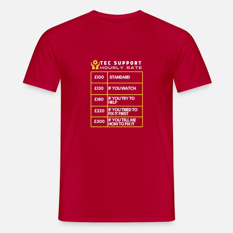 Tech Support Hourly Rates Funny Table - Men’s T-shirt - red