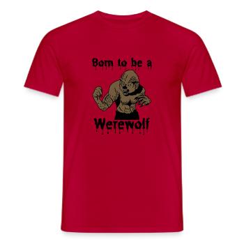Born to be a Werewolf I Geschenk - Männer T-Shirt - Rot - Vorne - AI Model Male 178 dark (178cm)