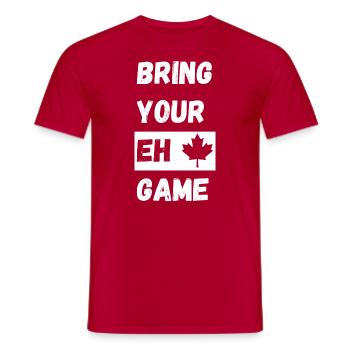 Bring Your Eh Game, Canada funny with maple leaf - Men's T-Shirt - red - Front - AI Model Male 178 dark (178cm)