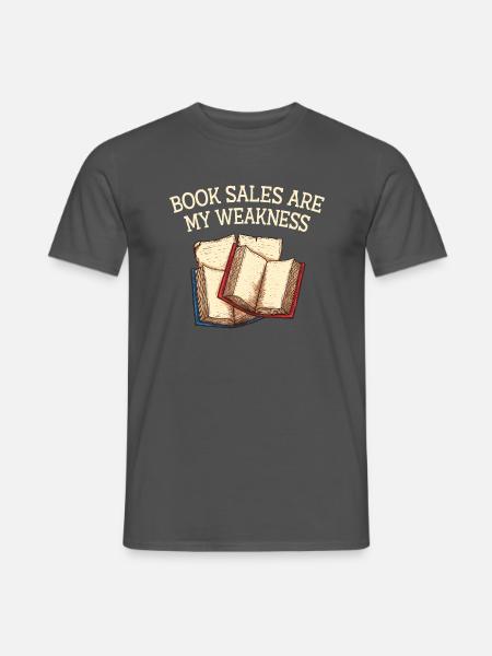 Buchverkäufe sind meine Schwäche lustiger Buchlieb - Männer T-Shirt - Anthrazit