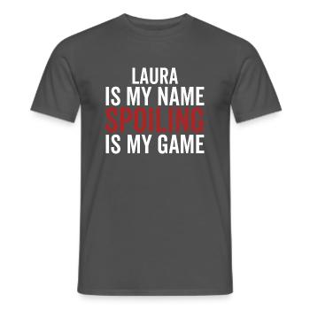 Laura est mon nom Spoiling est mon jeu - T-shirt homme - charbon - Devant - AI Model Male 178 light (178cm)