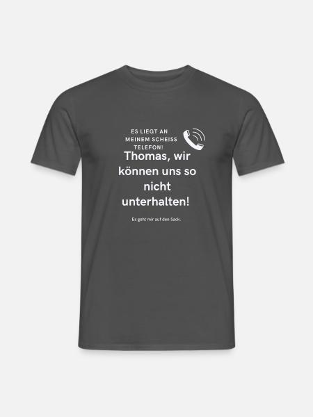 Thomas, wir können uns so nicht unterhalten! - Männer T-Shirt - Anthrazit