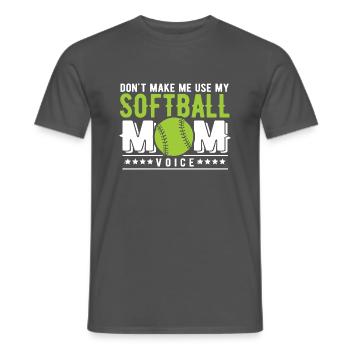 Don't Let Me My Softball Mommy Voice - Men's T-Shirt - charcoal grey - Front - AI Model Male 178 light (178cm)