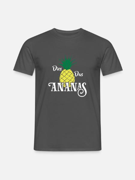 Dies das Ananas 3c - Männer T-Shirt - Anthrazit