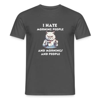 Funny angry cat/ I hate Morning people - Men's T-Shirt - charcoal grey - Front - AI Model Male 178 light (178cm)