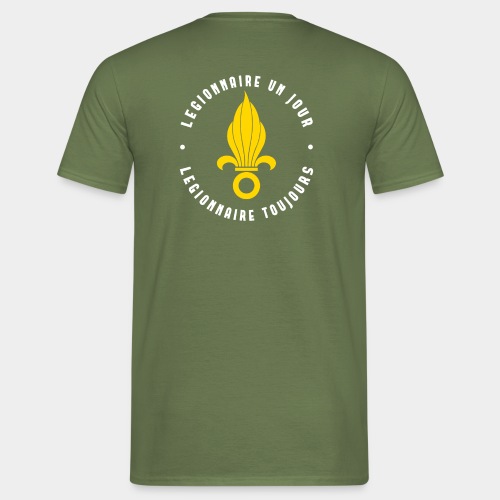 Legionnaire pour toujours - Men's T-Shirt