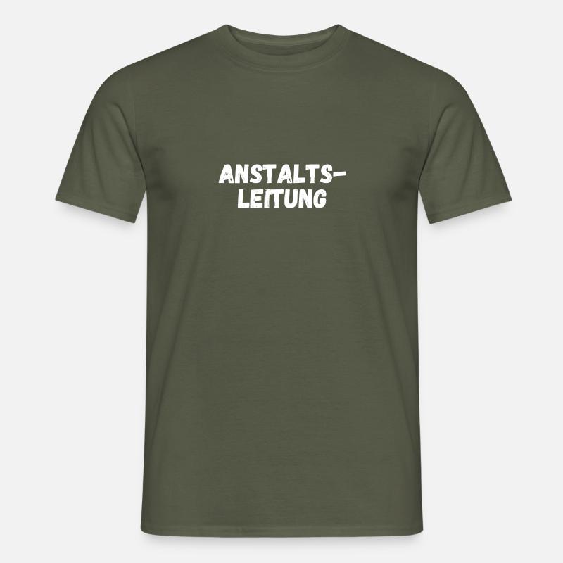 Anstaltsleitung Arbeitsplatz Profi Chef Arbeit - Männer T-Shirt - Militärgrün