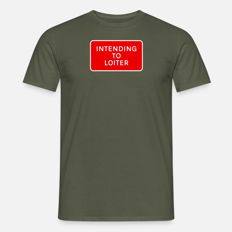Absicht zu lungern - Männer T-Shirt - Militärgrün