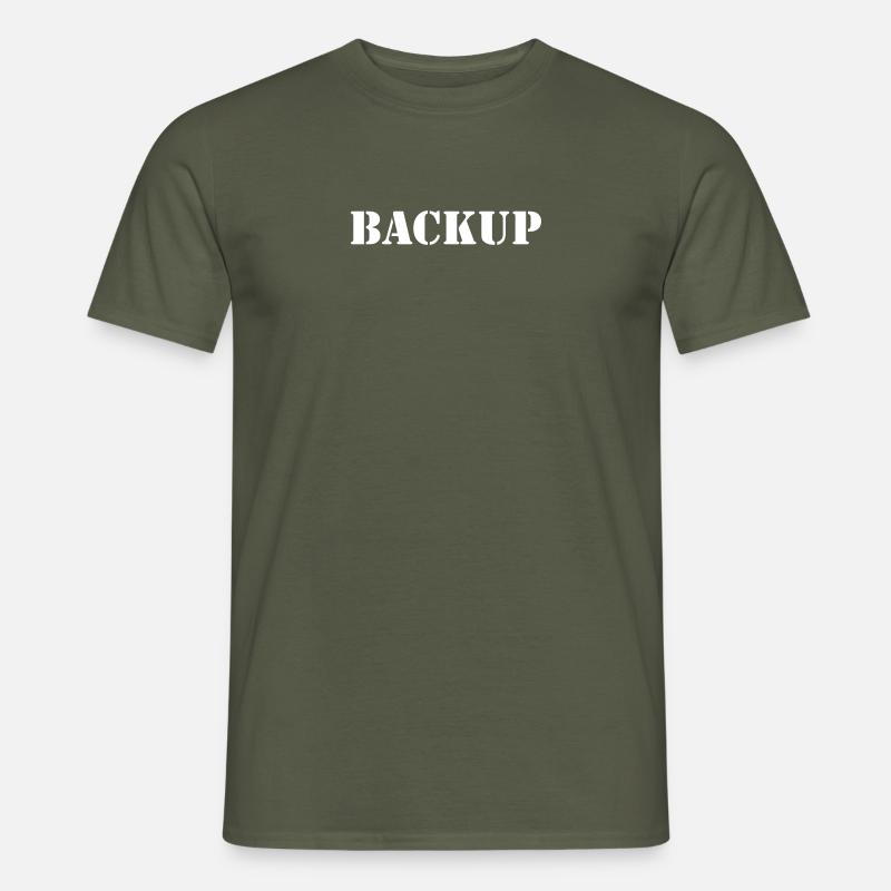 Backup - Männer T-Shirt - Militärgrün