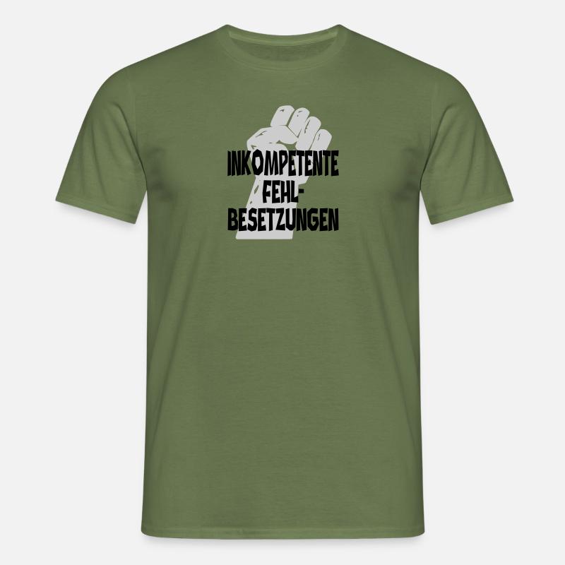 Inkompetenz - Männer T-Shirt - Militärgrün