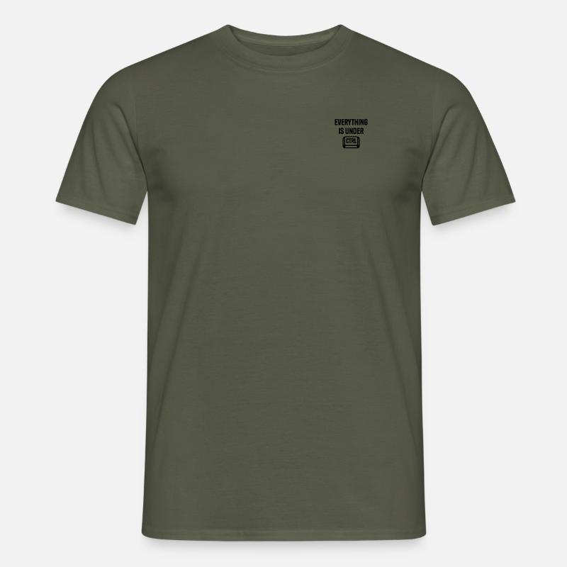 4&8 => everything is under ctrl - Men’s T-shirt - military green