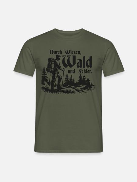Durch Wiesen, Wald und Felder - Männer T-Shirt - Militärgrün