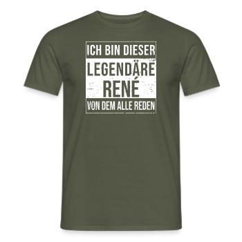 I'm this legendary for René - Men's T-Shirt - military green - Front - AI Model Male 178 light (178cm)