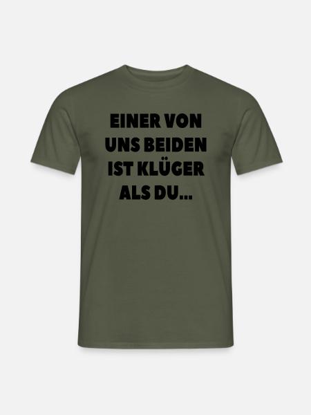 Kluger Spruch Duo - Männer T-Shirt - Militärgrün