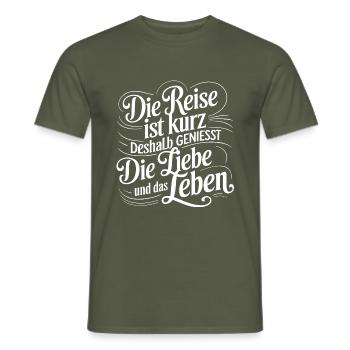 Das Leben ist eine kurze Reise - nutze die Zeit - Männer T-Shirt - Militärgrün - Vorne - AI Model Male 178 light (178cm)
