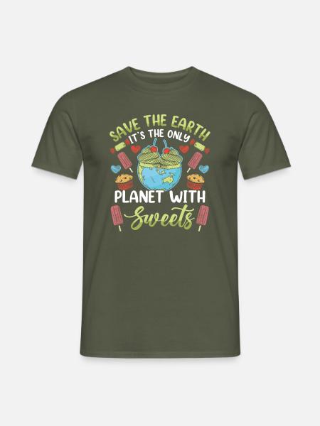 Save the planet only planet with Sweets - Männer T-Shirt - Militärgrün