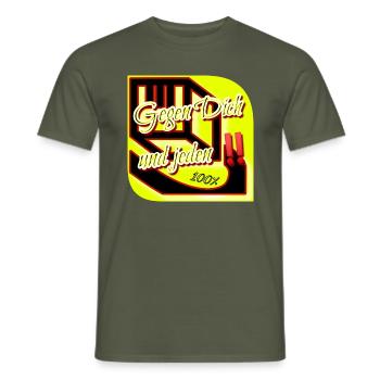 Gegen dich und jeden‼️ - 100% - Club WoW - Männer T-Shirt - Militärgrün - Vorne - AI Model Male 178 light (178cm)