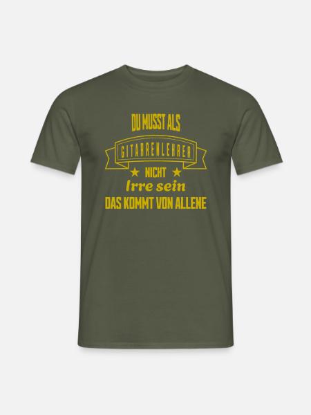 Gitarrenlehrer Irre Gitarrenzubehör - Männer T-Shirt - Militärgrün