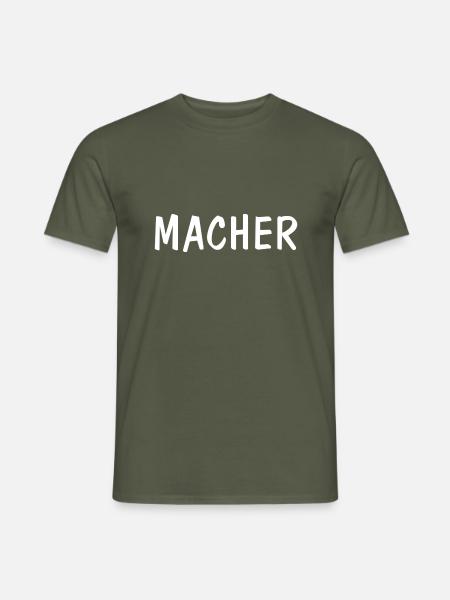 Macher - Jugendwort 2022 - Männer T-Shirt - Militärgrün
