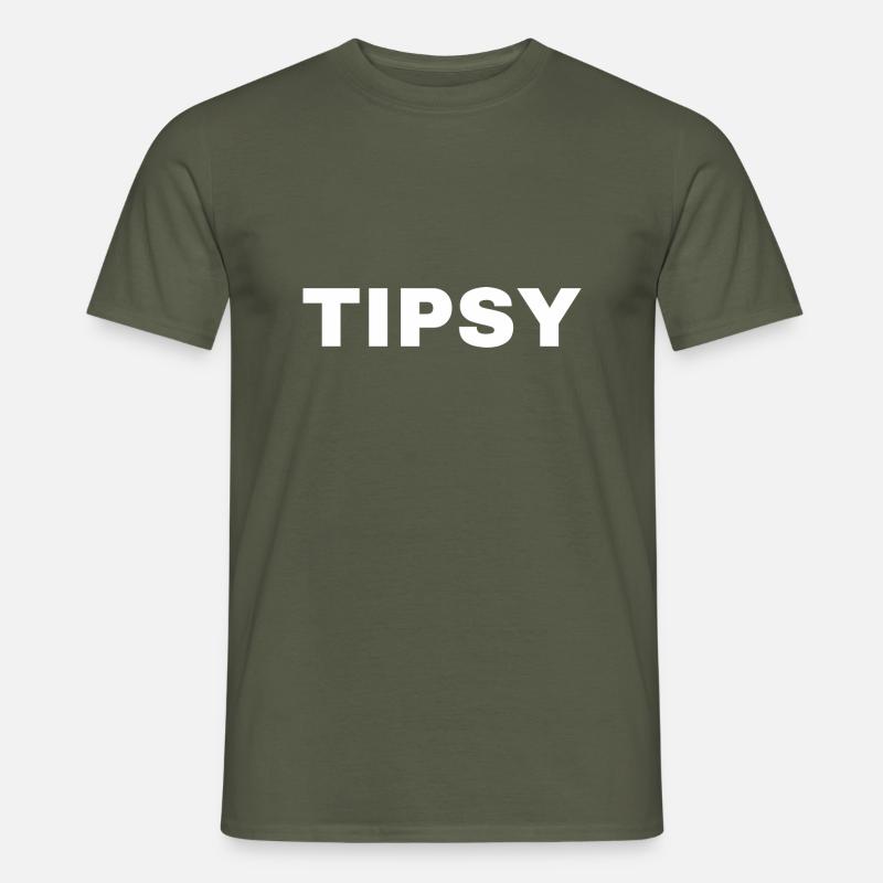 Tipsy - Männer T-Shirt - Militärgrün