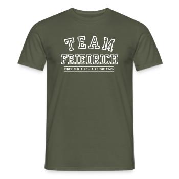 Team Friedrich Familie Nachname Einer für Alle - Männer T-Shirt - Militärgrün - Vorne - AI Model Male 178 light (178cm)