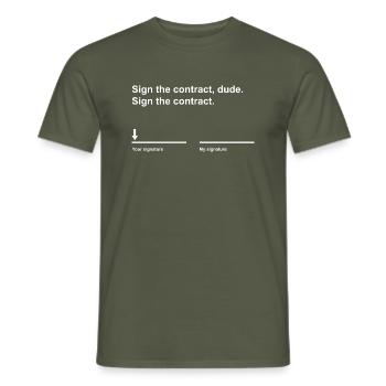 Signe le contrat mec ! - T-shirt homme - vert militaire - Devant - AI Model Male 178 light (178cm)