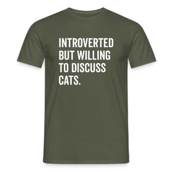 Introverti mais prêt à discuter des chats - T-shirt homme - vert militaire - Devant - AI Model Male 178 light (178cm)