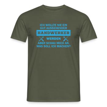 Ich wollte nie ein gut aussehender handwerker - Männer T-Shirt - Militärgrün - Vorne - AI Model Male 178 light (178cm)