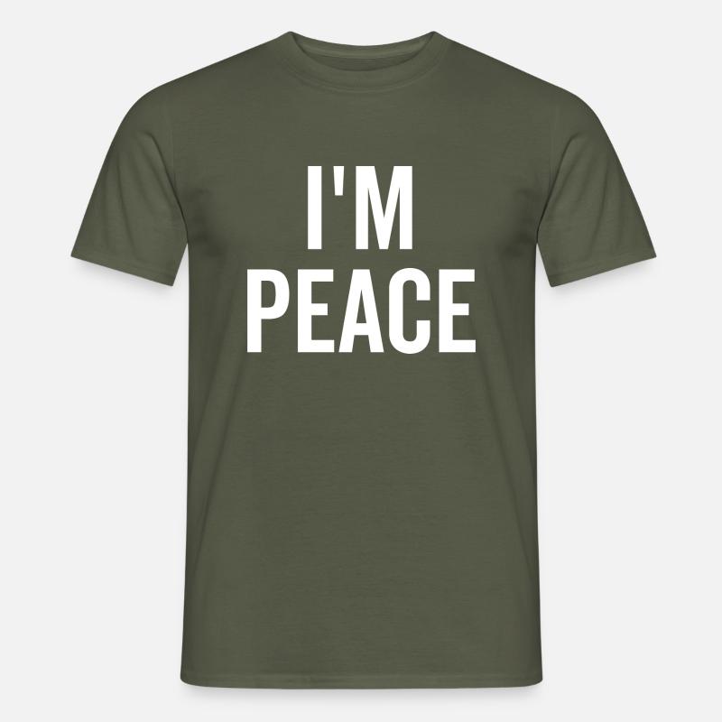 Ich bin Frieden - Männer T-Shirt - Militärgrün